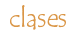 clases