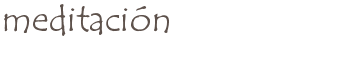 CLASES DE MEDITACIÓN